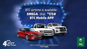 Congratulations to the BTC Recharge to Win Promotion Week 16 Winners! You too could be a winner, simply recharge with P30 or more weekly for automatic entry to the promotion. You could drive off in a Toyota Land Cruiser in the next car give away! You can buy airtime using the BTC Mobile App, Smega, BTC Live and your Mobile banking. You can also buy airtime from BTC Shops Countrywide, Choppies, Sefalana, Spar, FOURS, Trans, Shoprite and Botswana Post. Competition applies to all recharge methods. 