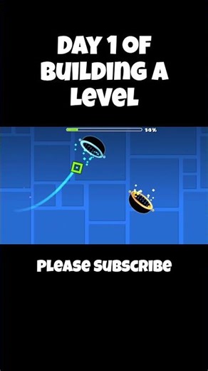 Day 1 of building a Geometry Dash Level