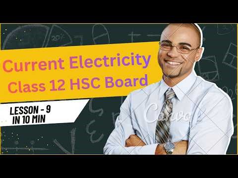 Chapter 9 Current Electricity class 12 physics Maharashtra board