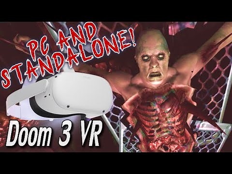 Doom 3 VR Setup! (PC & Quest Portable)