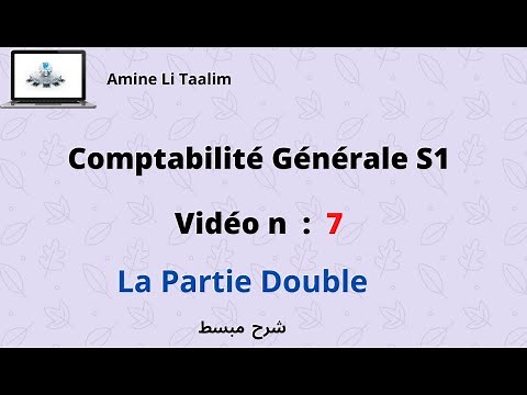 Comptabilité Générale S1 : La Partie Double