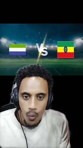 Ethiopia vs Sierra Leone Live Football Match