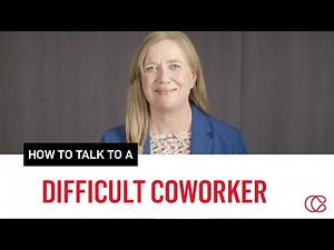 How to Talk to a Difficult Coworker
