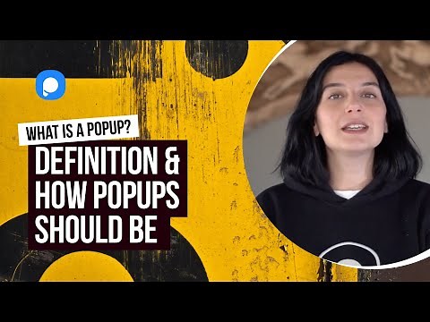 What is a Popup? Definition & How Popups Should Be