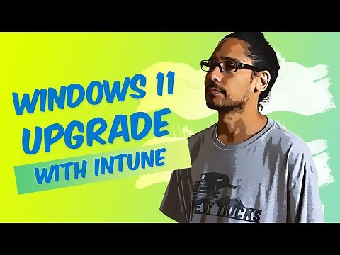 UPGRADE to Windows 11 Using Intune!