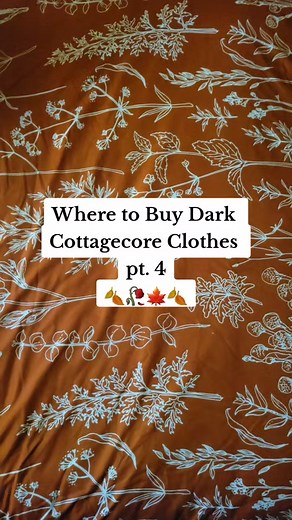 A few more brands that sell dark cottagecore clothes! 🍂🍁🥀🍂 #falloutfits #cottagecoreoutfits #cottagecoreaesthetic #cottagecoreclothes #fallfashion #fallclothes #darkcottagecore #darkcottagecoreaesthetic #darkcottage #wheretobuyclothes @Dreaming Of Ivy @PyneandSmith