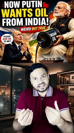 Shocking REVERSE-GEAR! Now Putin Wants Petrol From India! But WHY? #shorts
