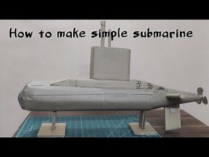 How to make submarine model | craft submarine| DIY submarine | cardboard craft