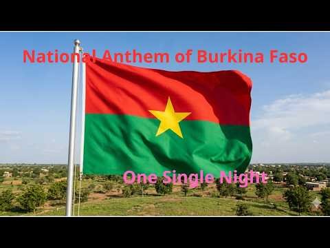 National Anthem of Burkina Faso| Yibeogo n dé poore | Nation Anthems