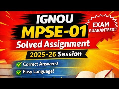 IGNOU MPSE-01 Solved Assignment 2025-26 | Complete Video 