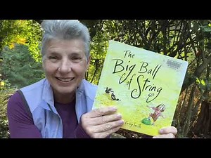 The Big Ball of String by Ross Mueller, illustrated by Craig Smith, 2004, read by Denise Bonin