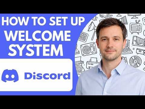 how to set up discord welcome system full guide 2026