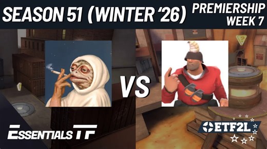 【8F9F6C94】ETF2L 6v6 Season 51 (Winter 2026) Premiership Week 7: alien workshop