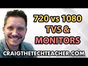 Should You Buy A 720p or 1080p HD TV, LCD Or Monitor? (2022)