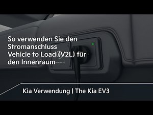 So verwenden Sie den Stromanschluss Vehicle to Load (V2L) für den Innenraum｜The Kia EV3
