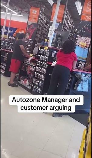 AutoZone Manager and customer disagreement