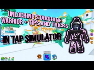 Unlocking the limited Starshine Warrior mythic + tips and tricks | Tap Simulator