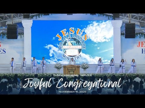 Joyful Congregational | JMCIM Central | Sunday General Service (November 16, 2025)