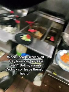Server Responds: ‘My Name’s Cedrick’ — When Cook Calls Table Time