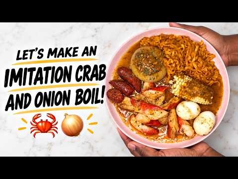 HOW TO MAKE THE VIRAL SAM'S CLUB IMITATION CRAB & ONION BOIL!
