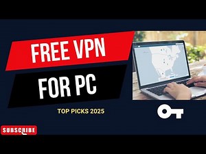 Top 5 BEST FREE VPN Options to Secure Your PC in 2025