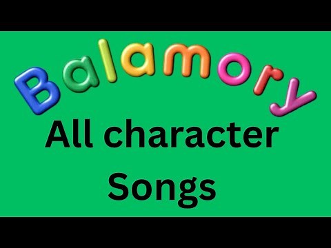 Balamory all characters songs