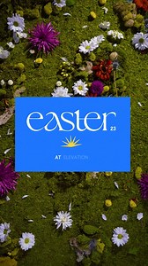 94K views · 2.3K reactions | You're invited to Easter at Elevation. | Steven Furtick | Facebook