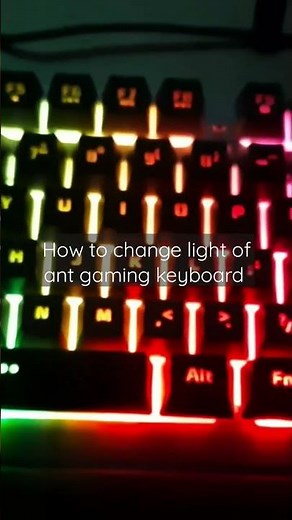 How to change lighting of gaming keyboard , ant esports #shortvideo