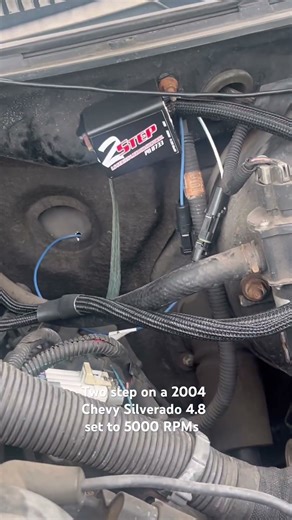 Two step on a 2004 Chevy Silverado 4.8 L set to 5000 RPM ￼￼
