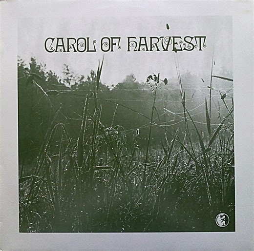 Carol Of Harvest - Carol Of Harvest