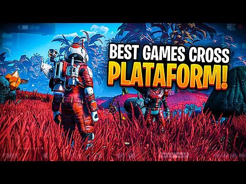 TOP 20 BEST CROSS-PLATFORM GAMES OF ALL TIME (PS4, PS5, XONE, XSERIES, PC, SWITCH, ANDROID)