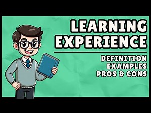 What is a Learning Experience? (Easiest Explanation)