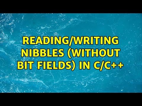 Reading/Writing Nibbles (without bit fields) in C/C++ (3 Solutions!!)