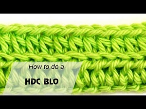 How to crochet a half double crochet back loop only - Crochet for beginners