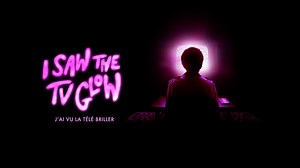 I Saw the TV Glow - Apple TV