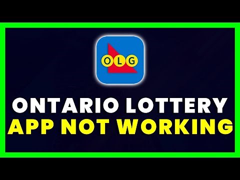OLG App Not Working: How to Fix Ontario Lottery Scanner App Not Working