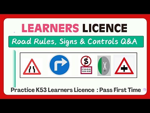 K53 Test SA: Master Road Rules, Signs & Car Controls (Pass Guide!)
