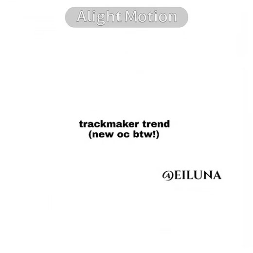 Trackmaker Trend: Gacha Animation Tutorial