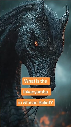 What is the Inkanyamba in African Belief?