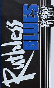 Ruthless Blues - Ruthless Blues