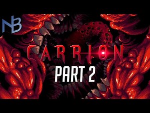Carrion Walkthrough Part 2 No Commentary