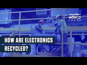 How Are Electronics Recycled?