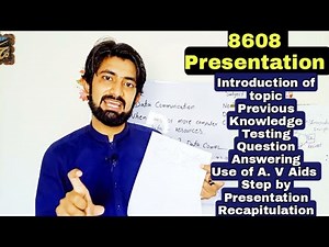 8608 Final lesson plan presentation guide B. Ed students Aiou