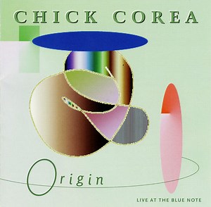 Chick Corea And Origin - Live At The Blue Note