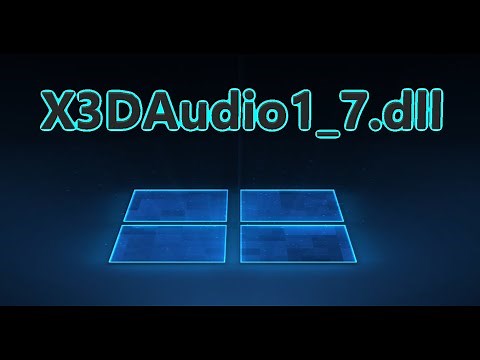 Как скачать X3DAudio1_7.dll и исправить ошибку в Windows 10