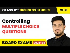 Controlling - Multiple Choice Questions | Class 12 Business Studies Chapter 8 | CBse 2024-25