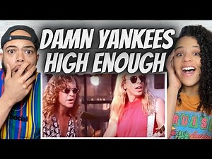 FIRE!| FIRST TIME HEARING Damn Yankees - High Enough REACTION