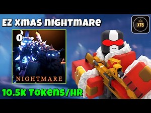 EASY Xmas Nightmare Pt2 Strategy - Doc Included | TDX