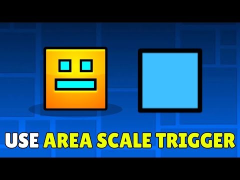 How To Use Area Scale Trigger In Geometry Dash (2025) – Full Guide