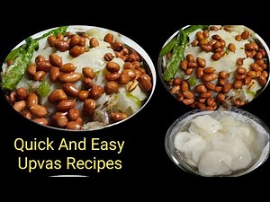 Upvasache padarth recipe in marathi | Quick And Easy Upvas Recipes उपवासाचे रेसिपीस-FASTING RECIPES
